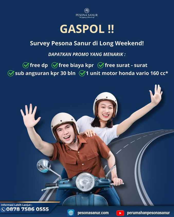 Pesona Sanur, Long Weekend, Survey Rumah, Promo Perumahan, Rumah Gratis DP, Motor Vario Gratis